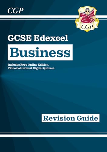 New GCSE Business Edexcel Revision Guide (with Online Edition, Videos & Quizzes) (CGP Edexcel GCSE Business)